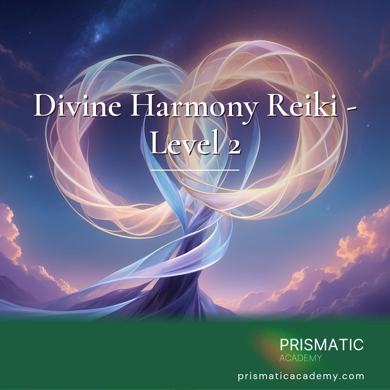 Divine Harmony Reiki - Level 2