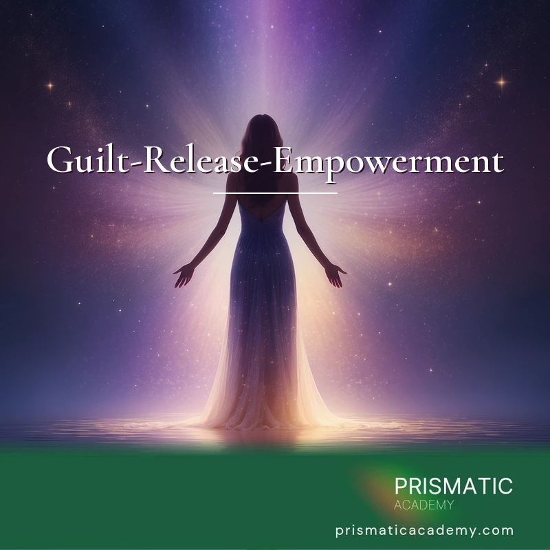 Guilt Release Empowerment