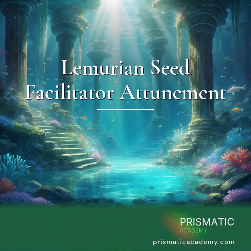 Lemurian Seed Facilitator Attunement