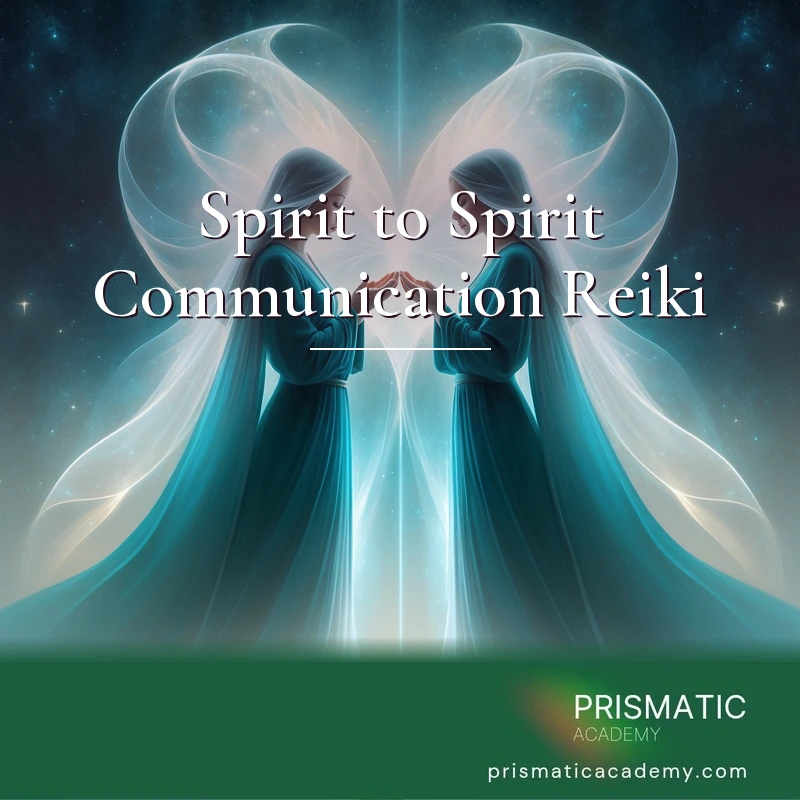 Spirit to Spirit Communication Reiki